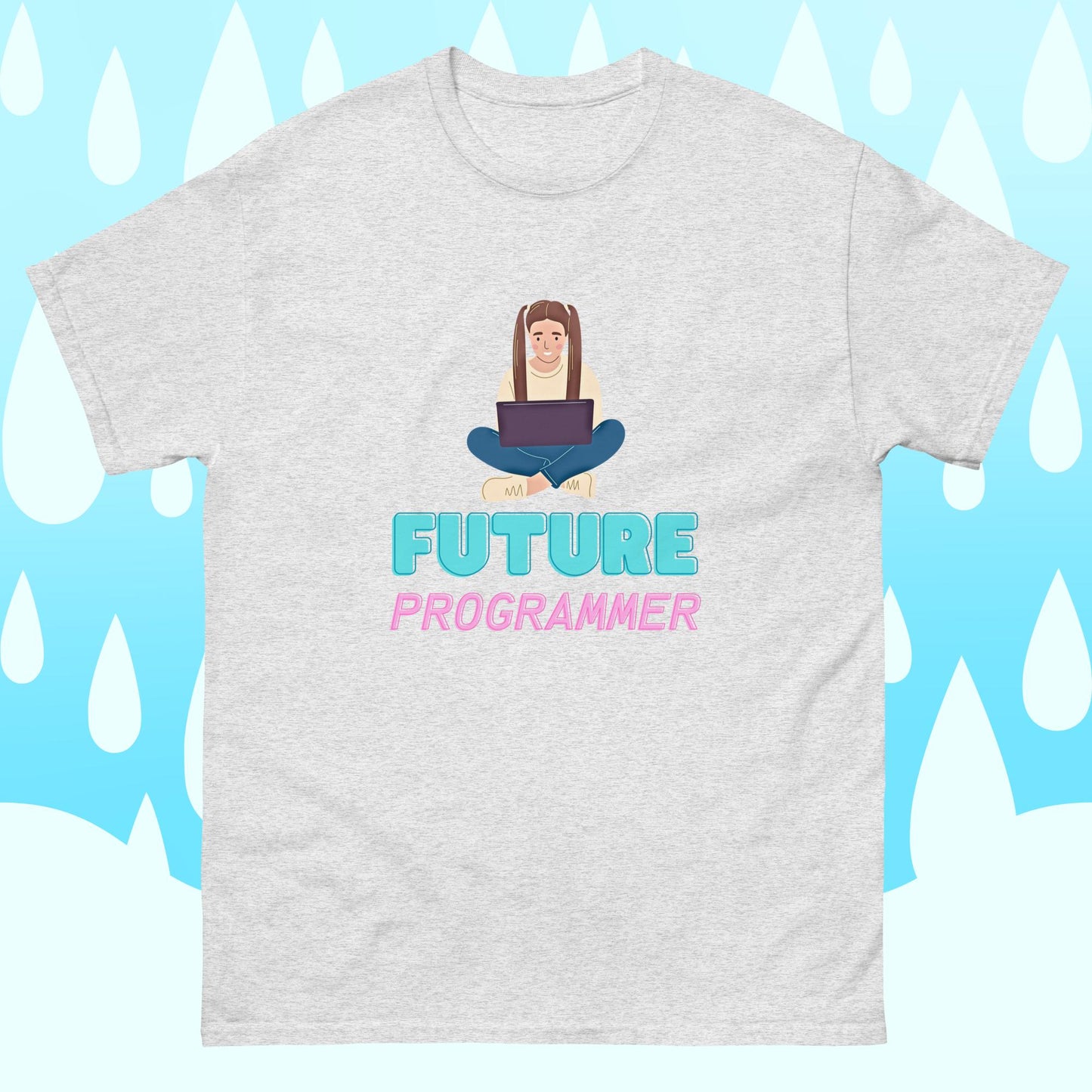 Future Programmer | 100% cotton unisex classic tee | Woman Coder | While Not Dead | Coder T-shirt | Programming T-shirt | IT T-shirt