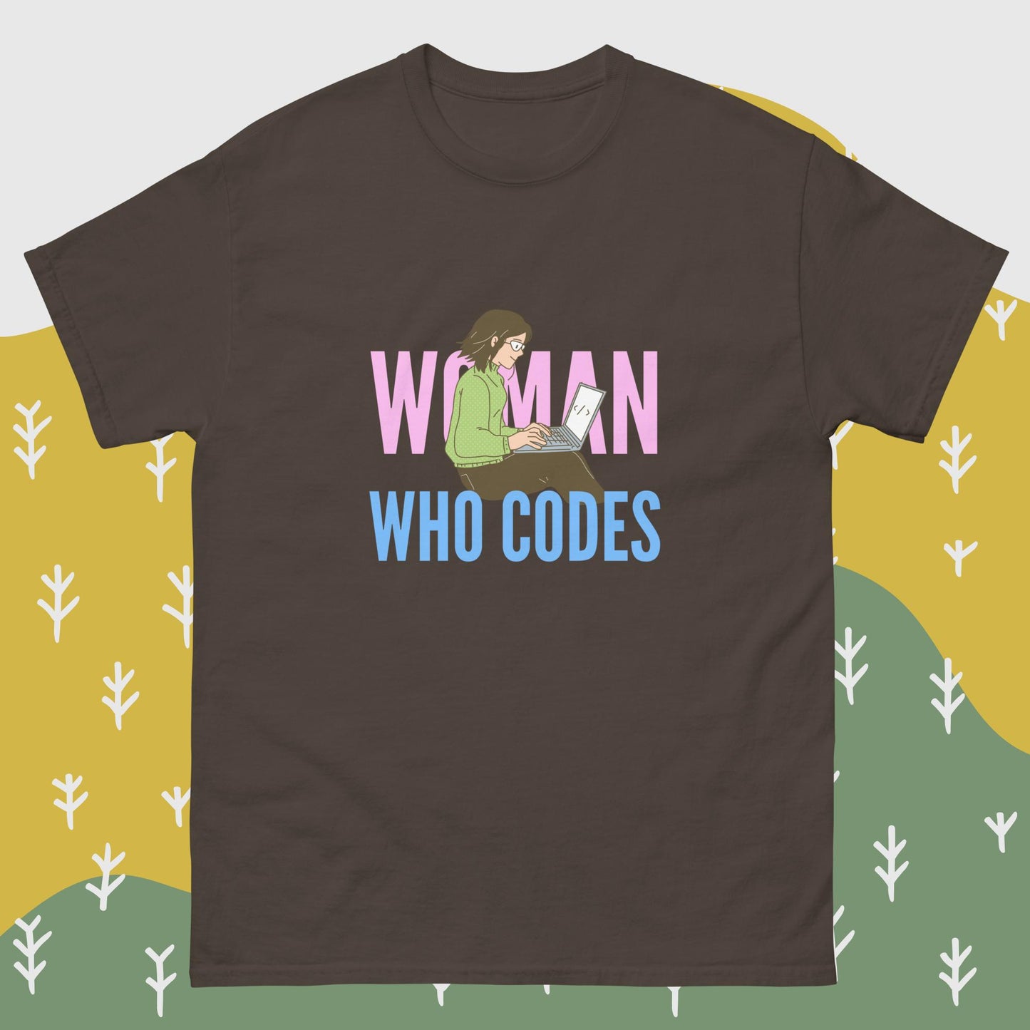 Woman Who Codes | While Not Dead | 100% cotton unisex classic tee | Programmer T-shirt | Coder T-shirt | IT T-shirt