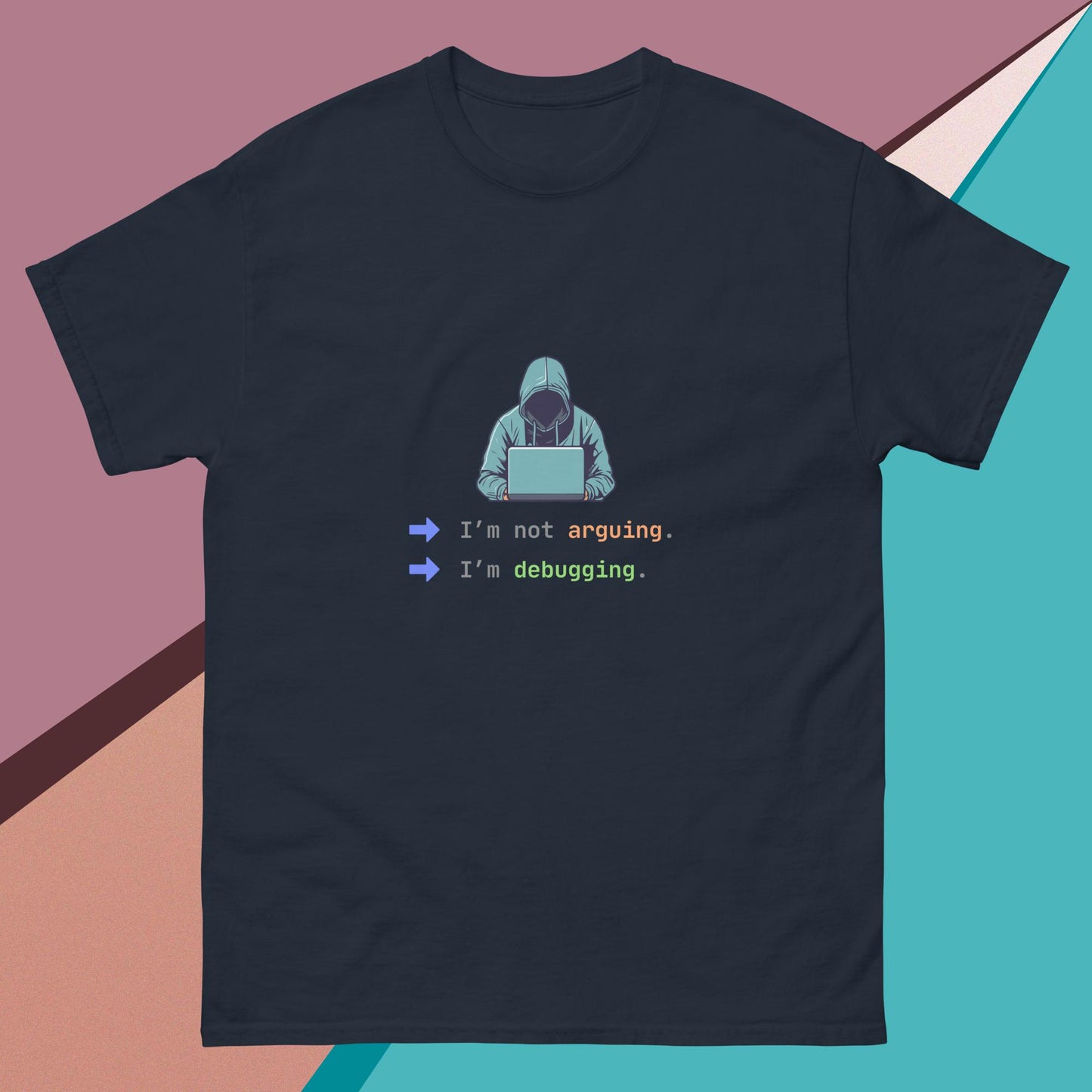 Programmer T-shirt | I'm Not Arguing I'm debugging | 100% cotton unisex classic tee | Coding T-shirt | Debugging T-shirt | IT T-shirt