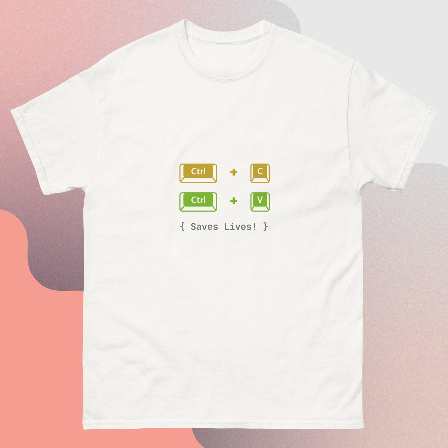 Programmer T-shirt | Ctrl C + Ctrl V Saves Lives | 100% cotton unisex classic tee | Coder T-shirt | IT T-shirt